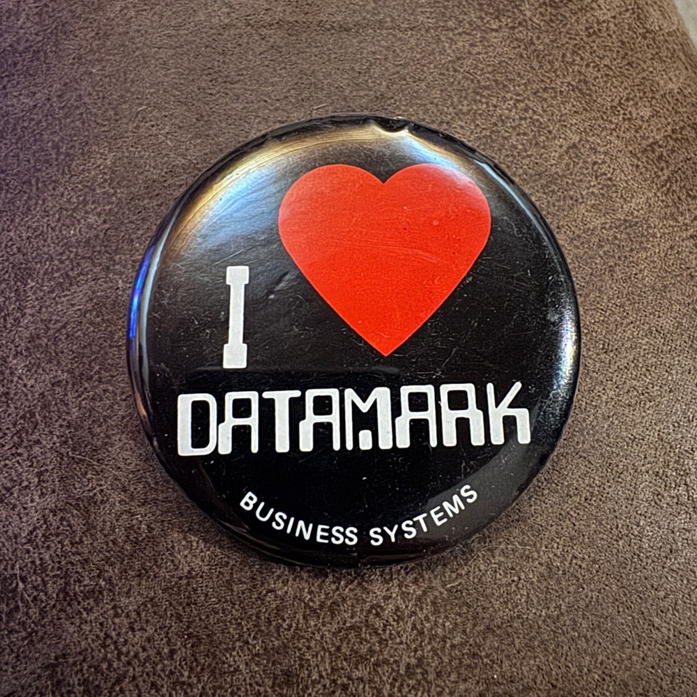 Vintage I Love Datamark Buissness Systems Button